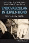 Endovascular Interventions:A Step-by-Step Approach '23