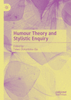 Humour Theory and Stylistic Enquiry '23