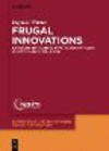 Frugal Innovations (De Gruyter Studies in Innovation and Entrepreneurship, Vol. 6)