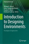 Introduction to Designing Environments:Paradigms & Approaches (Designing Environments) '23