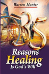 35 Reasons Healing is God's Will P 118 p. 16