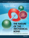 The Nature of the Mechanical Bond:From Molecules to Machines '16