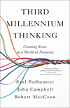 Third Millennium Thinking: Creating Sense in a World of Nonsense H 304 p.