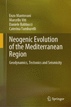 Neogenic Evolution of the Mediterranean Region 2024th ed. H 200 p. 24