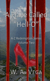 A Place Called Hell-O(A-Z Redemption 2) P 252 p. 16