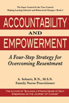 Accountability and Empowerment: A Four-Step Strategy for Overcoming Resentment(The Inner Control Is the True Control 2) P 242 p.