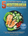 5-Ingredient or Less Mediterranean Diet Cookbook For Beginners P 104 p. 20
