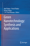 Green Nanotechnology: Synthesis and Applications 1st ed. 2024 H 24