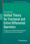 Unified Theory for Fractional and Entire Differential Operators (Frontiers in Mathematics)