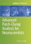 Advanced Patch-Clamp Analysis for Neuroscientists Softcover reprint of the original 1st ed. 2016(Neuromethods Vol.113) P XII, 35
