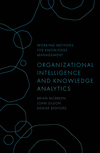 Organizational Intelligence and Knowledge Analytics (Working Methods for Knowledge Management) '22