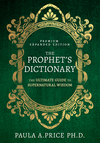 The Prophet's Dictionary Enlarged/Expanded ed. H 736 p. 24