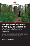 Les premiers habitants d'Afrique, de Sib　rie et d'autres r　gions du monde P 92 p. 23