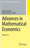 (Advances in Mathematical Economics Vol. 19) hardcover 150 p. 15