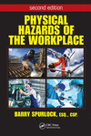 Physical Hazards of the Workplace, 2nd ed. '23