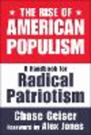 The Rise of American Populism: A Handbook for Radical Patriotism H 192 p. 24