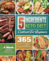 5 Ingredients Keto Diet Cookbook For Beginners P 128 p. 20