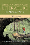 African American Literature in Transition, Vol. 1: 1750-1800(African American Literature in Transition) H 400 p. 22