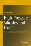 High-Pressure Silicates and Oxides(Advances in Geological Science) hardcover XII, 206 p. 22