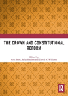 The Crown and Constitutional Reform P 140 p. 24
