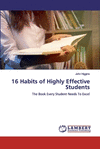 16 Habits of Highly Effective Students P 268 p.