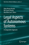 Legal Aspects of Autonomous Systems:A Comparative Approach (Data Science, Machine Intelligence, and Law, Vol. 4) '24
