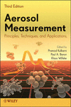 Aerosol Measurement:Principles, Techniques and Applications 3e, 3rd ed. '11