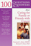 100 Questions and Answers about Caring for Family or Friends with Cancer. (on Demand Printing)　paper　160 p.