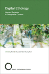 Digital Ethology: Human Behavior in Geospatial Context(Strüngmann Forum Reports) P 290 p. 24