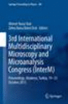 3rd International Multidisciplinary Microscopy and Microanalysis Congress (InterM) 1st ed. 2017(Springer Proceedings in Physics