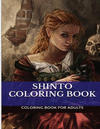 Shinto Coloring Book: Japanese Ritual Practices and Manga Culture Inspired Adult Coloring Book P 52 p.