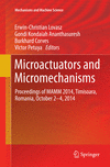 Microactuators and Micromechanisms Softcover reprint of the original 1st ed. 2015(Mechanisms and Machine Science Vol.30) P XIII,