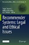 Recommender Systems:Legal and Ethical Issues (The International Library of Ethics, Law and Technology, Vol. 40) '23