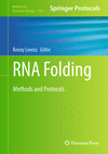 RNA Folding:Methods and Protocols (Methods in Molecular Biology, Vol. 2726) '24