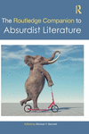 The Routledge Companion to Absurdist Literature(Routledge Literature Companions) H 512 p. 24
