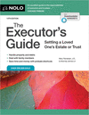 The Executor's Guide: Settling a Loved One's Estate or Trust 10th ed. P 528 p. 24