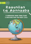 A Quick Tour Around The World - Raauniian te Aonnaaba (Te Kiribati) P 36 p.