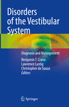 Disorders of the Vestibular System:Diagnosis and Management '23