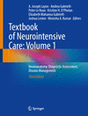 Textbook of Neurointensive Care: Volume 1 3rd ed. H 24