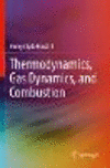 Thermodynamics, Gas Dynamics, and Combustion '22