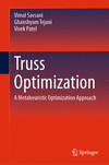 Truss Optimization:A Metaheuristic Optimization Approach '24