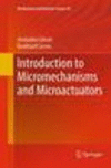 Introduction to Micromechanisms and Microactuators Softcover reprint of the original 1st ed. 2015(Mechanisms and Machine Science