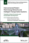 Interconnected Modern Multi-Energy Networks and In telligent Transportation Systems