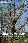 Child as Method: Othering, Interiority and Materialism P 308 p. 24