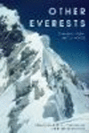 Other Everests: One Mountain, Many Worlds P 336 p. 24