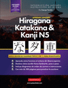 Aprende Japon　s Hiragana, Katakana y Kanji N5 - Libro de Trabajo para Principiantes: La gu　a de estudio paso a paso f　cil y el l