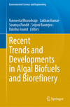 Recent Trends and Developments in Algal Biofuels and Biorefinery 1st ed. 2024(Environmental Science and Engineering) H 24