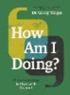 How Am I Doing?: 40 Conversations to Have with Yourself P 208 p. 25
