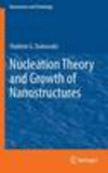 Nucleation Theory and Growth of Nanostructures 2014th ed.(NanoScience and Technology) H 350 p. 13