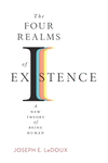 The Four Realms of Existence  :A New Theory of Being Human '23
